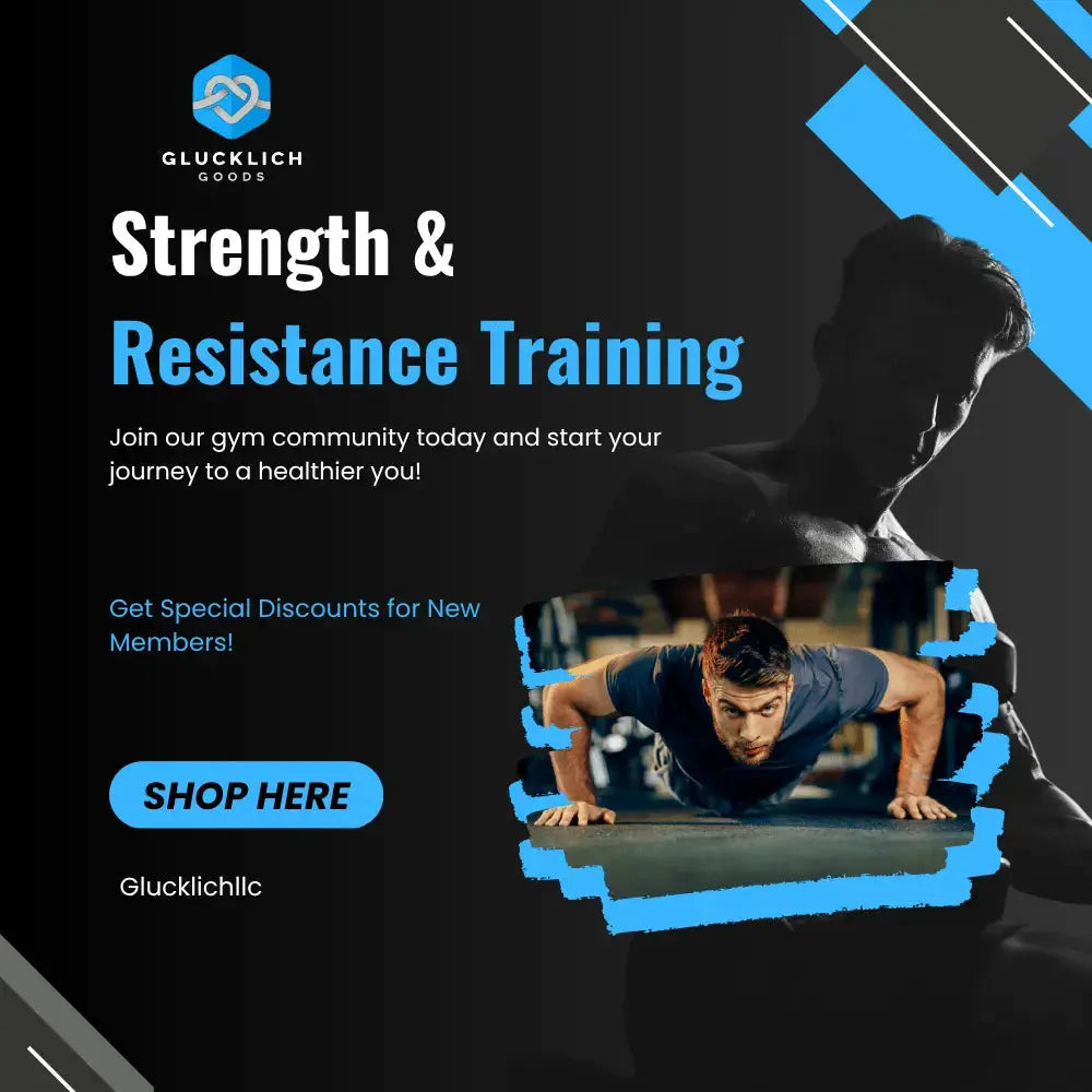 Strength & Resistance Training - Glucklich Goods LLC